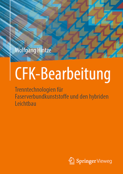 CFK-Bearbeitung von Hintze,  Wolfgang