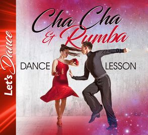 Cha Cha & Rumba Dance Lesson von ZYX Music GmbH & Co. KG