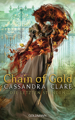 Chain of Gold von Clare,  Cassandra, Fritz,  Franca, Koop,  Heinrich