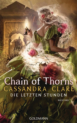 Chain of Thorns von Clare,  Cassandra, Fritz,  Franca, Koop,  Heinrich