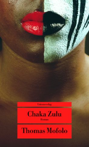Chaka Zulu von Mofolo,  Thomas