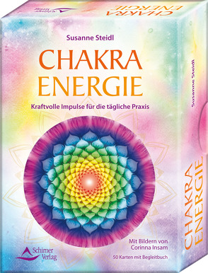 Chakra-Energie- Kraftvolle Impulse für die tägliche Praxis von Steidl,  Susanne