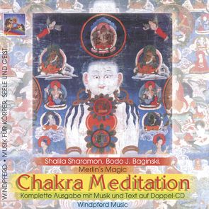 Chakra-Meditation De Luxe von Baginski,  Bodo J, Sharamon,  Shalila