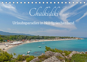 Chalkidiki – Urlaubsparadies in Nordgriechenland (Tischkalender 2023 DIN A5 quer) von Kuttig,  Siegfried