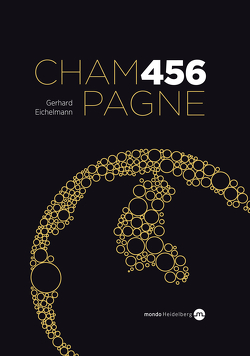 Champagne 456 von Eichelmann,  Gerhard