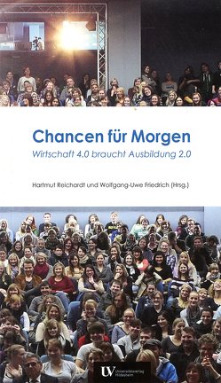 Chancen für Morgen von Friedrich,  Wolfgang-Uwe, Reichardt,  Hartmut