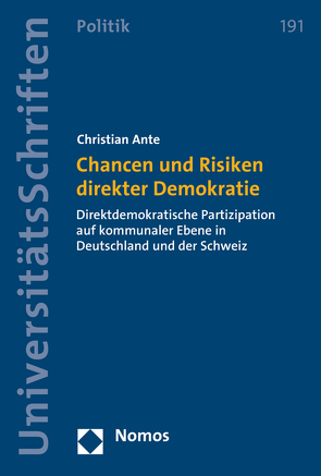 Chancen und Risiken direkter Demokratie von Ante,  Christian
