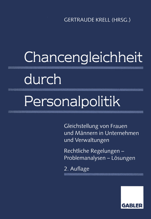 Chancengleichheit durch Personalpolitik von Krell,  Gertraude