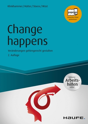 Change happens – inkl. Arbeitshilfen online von Hütter,  Franz, Klinkhammer,  Margret, Stoess,  Dirk, Wüst,  Lothar