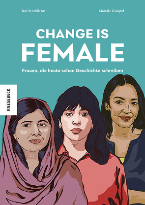 Change is female von Ax,  Jan Hendrik, Graepel,  Mareike