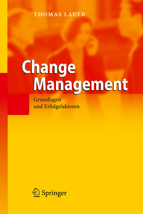 Change Management von Lauer,  Thomas