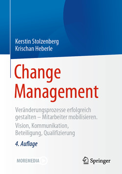 Change Management von Heberle,  Krischan, Stolzenberg,  Kerstin