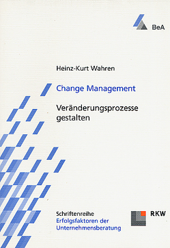 Change Management. von Wahren,  Heinz-Kurt