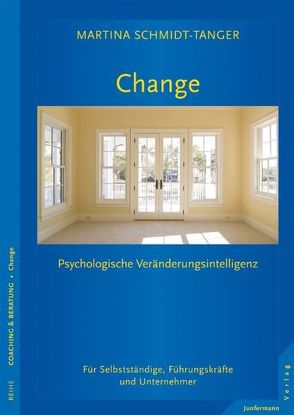 Change – Raum für Veränderung von Schmidt-Tanger,  Martina