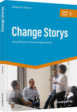 Change Storys von Selmer,  Stephanie