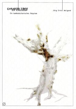 CHANKIRI TREE – Der Kinderbaum von Weigand,  Jörg Ernst