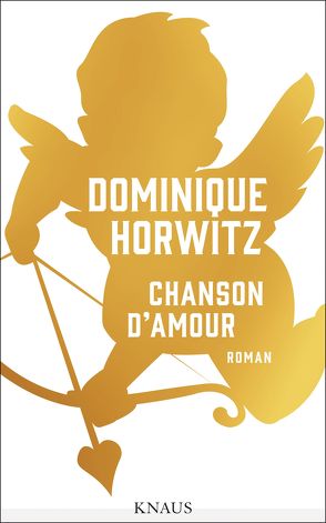 Chanson d’Amour von Horwitz,  Dominique