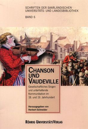 Chanson und Vaudeville von Bayreuther,  Rainer, Betzwieser,  Thomas, Condemi,  Concetta, Schneider,  Herbert