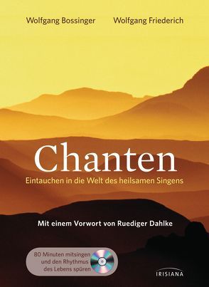 Chanten von Bossinger,  Wolfgang, Friederich,  Wolfgang