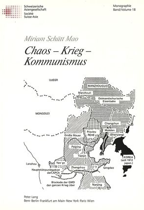 Chaos – Krieg – Kommunismus von Schütt Mao,  Miriam