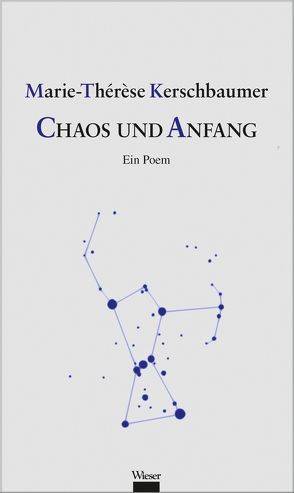 Chaos und Anfang von Kerschbaumer,  Marie Thérèse