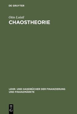 Chaostheorie von Loistl,  Otto