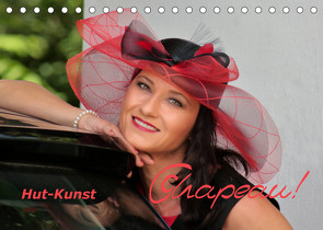 Chapeau! Hut-Kunst (Tischkalender 2022 DIN A5 quer) von Bisz,  Vona, Holger Wagner,  Willy