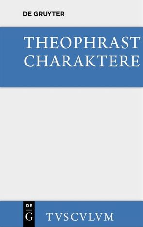 Charaktere von Plankl,  Wilhelm, Theophrastus