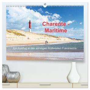 Charente-Maritime Ein Ausflug in den sonnigen Südwesten Frankreichs (hochwertiger Premium Wandkalender 2024 DIN A2 quer), Kunstdruck in Hochglanz von Benoît,  Etienne