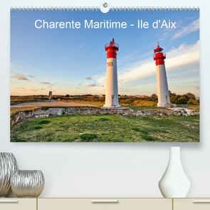 Charente Maritime – Ile d’Aix (Premium, hochwertiger DIN A2 Wandkalender 2021, Kunstdruck in Hochglanz) von Bombaert,  Patrick
