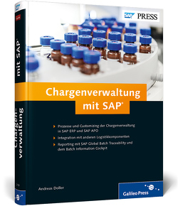 Chargenverwaltung mit SAP von Doller,  Andreas, Hildebrandt,  Benjamin, Richter,  Marco, Stockrahm,  Volker