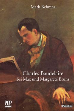 Charles Baudelaire bei Max und Margarete Bruns von Behrens,  Mark