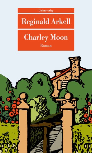Charley Moon von Arkell,  Reginald, Heinrich,  Brigitte