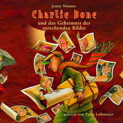 Charlie Bone und das Geheimnis der sprechenden Bilder von Lohmeyer,  Peter, Nimmo,  Jenny