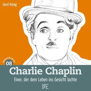 Charlie Chaplin von König,  Gerd