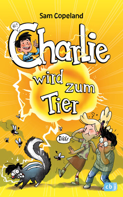 Charlie wird zum Tier von Copeland,  Sam, Müller-Wegner,  Timo, Schröer,  Silvia, Wegner,  Stefanie