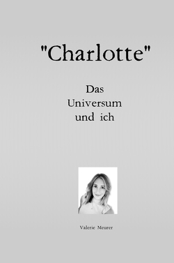 „Charlotte“ von Meurer,  Valerie