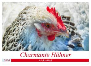 Charmante Hühner (Wandkalender 2024 DIN A2 quer), CALVENDO Monatskalender von Boockhoff,  Irk
