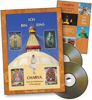 Charya – Tanz als Meditation in Bewegung von Wosien,  Maria-Gabriele