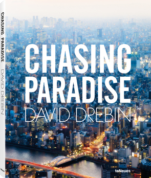 Chasing Paradise von Drebin,  David