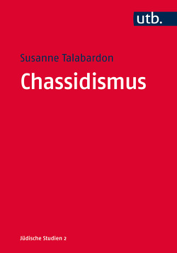 Chassidismus von Talabardon,  Susanne