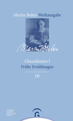 Chassidismus I von Buber,  Martin, HaCohen,  Ran, Witte,  Bernd