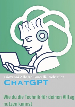 ChatGPT von Brucelli-Rodriguez,  Giovanni Alberto
