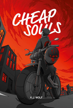 Cheap Souls von Wolf,  K.J.