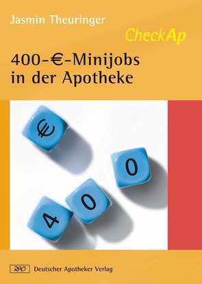 CheckAP 400-€-Minijobs in der Apotheke von Theuringer,  Jasmin
