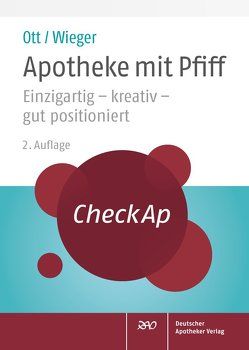 CheckAp Apotheke mit Pfiff von Ott,  Rüdiger, Wieger,  Claudia