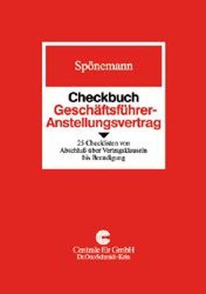 Checkbuch Geschäftsführer-Anstellungsvertrag von Spönemann,  Michael