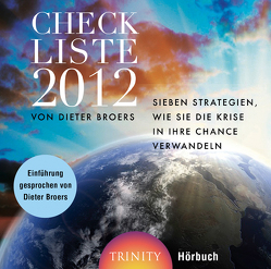 Checkliste 2012 – Hörbuch von Bertram Hiese, Dieter Broers