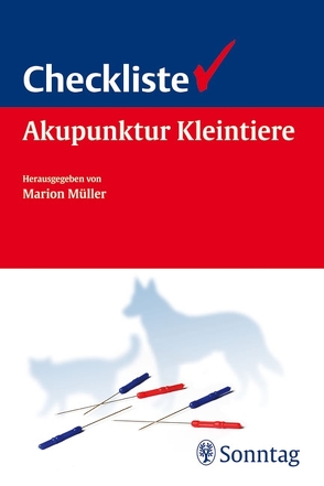 Checkliste Akupunktur für Kleintiere von Bockstahler,  Barbara, Müller,  Marion