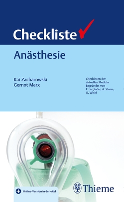 Checkliste Anästhesie von Marx,  Gernot, Zacharowski,  Kai